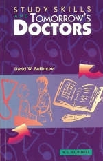 Study Skills and Tomorrow's Doctors - D. Bullimore