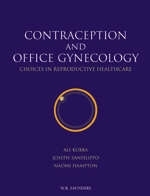 Contraception and Office Gynecology - 