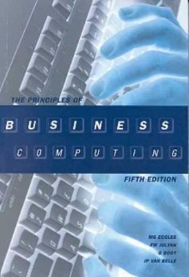 The Principles of Business Computing - P.M.Q. Lay, M.G. Eccles, G.F. Julyan, W. Boot