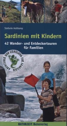 Sardinien mit Kindern - Stefanie Holtkamp