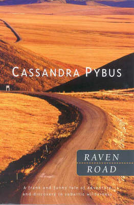 Raven Road - Cassandra Pybus