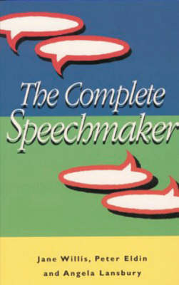 The Complete Speechmaker -  WILLS,  Eldin,  Lansbury