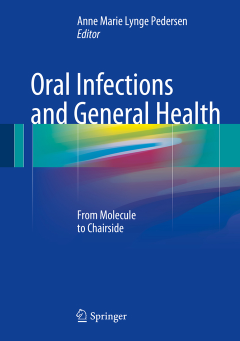 Oral Infections and General Health - 