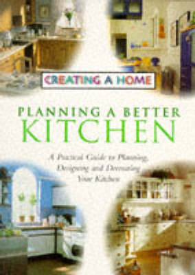 Planning a Better Kitchen