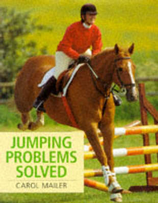 Jumping Problems Solved - Carol Mailer