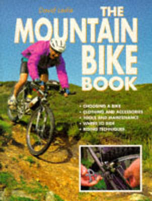 The Mountain Bike Book - David Leslie