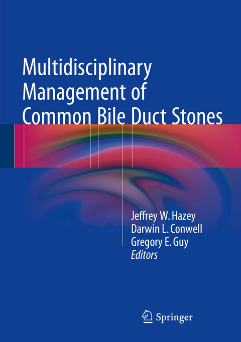 Multidisciplinary Management of Common Bile Duct Stones - 