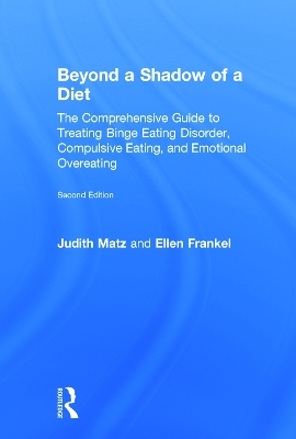 Beyond a Shadow of a Diet - Judith Matz, Ellen Frankel