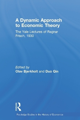 A Dynamic Approach to Economic Theory - Ragnar Frisch