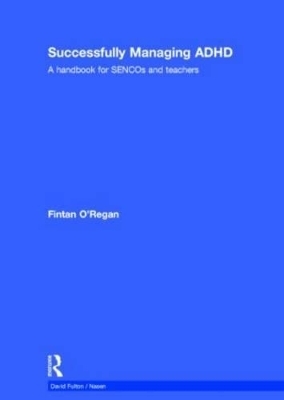 Successfully Managing ADHD - Fintan O'Regan