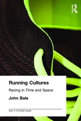 Running Cultures - John Bale
