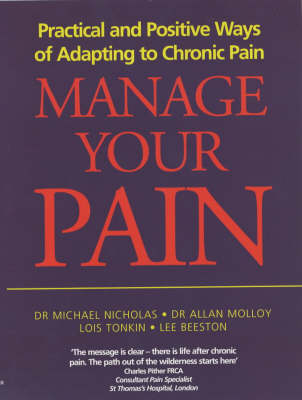 Manage Your Pain - Michael Nicholas, Allan Molloy, Lois Tonkin, Lee Beetson