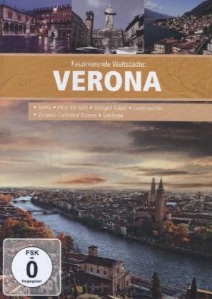 Faszinierende Weltstädte: Verona, 1 DVD