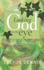 Looking God In Eye -  SPCK