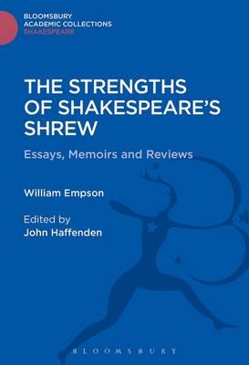 Strengths of Shakespeare's Shrew -  Empson William Empson