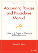 Accounting Policies and Procedures Manual -  Steven M. Bragg