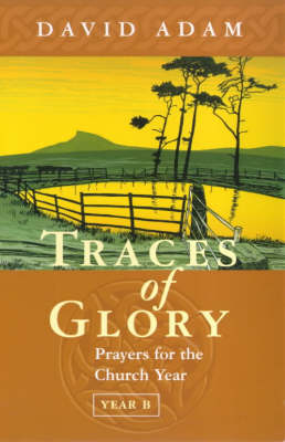 Traces of Glory - David Adam