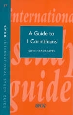 A Guide to the First Epistle to the Corinthians - John Hargreaves