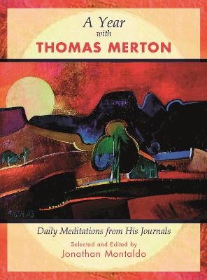 A Year with Thomas Merton - Thomas Merton