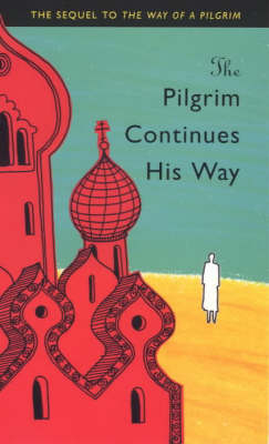 Pilgrim Continues His Way N/E -  SPCK
