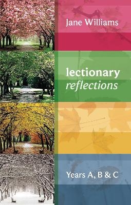 Lectionary Reflections - Dr Jane Williams