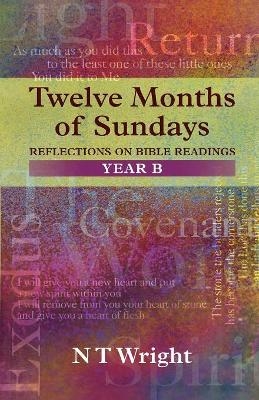 Twelve Months of Sundays Year B - Tom Wright