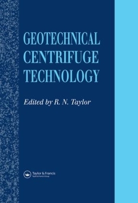 Geotechnical Centrifuge Technology - 