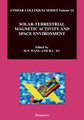 Solar-Terrestrial Magnetic Activity and Space Environment - H. Wang