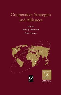 Cooperative Strategies and Alliances in International Business - 