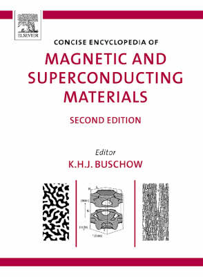 Concise Encyclopedia of Magnetic and Superconducting Materials - 