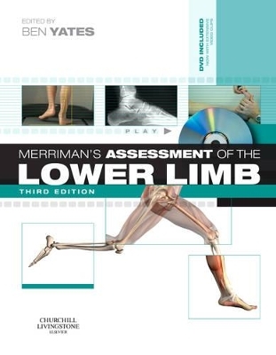 Merriman's Assessment of the Lower Limb - 