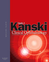 Clinical Ophthalmology - Jack J. Kanski