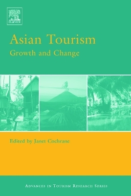 Asian Tourism: Growth and Change - 
