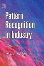 Pattern Recognition in Industry - Phiroz Bhagat