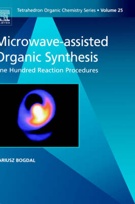 Microwave-assisted Organic Synthesis - D. Bogdal