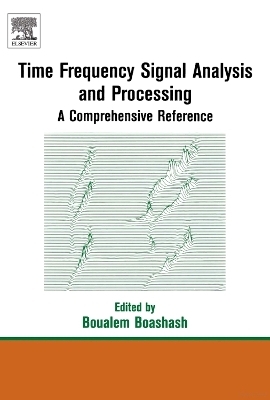 Time Frequency Analysis - Boualem Boashash