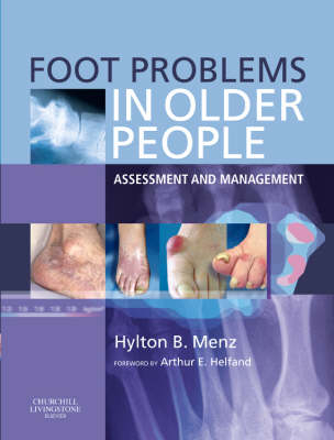 Foot Problems in Older People - Hylton B. Menz