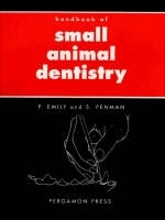 Handbook of Small Animal Dentistry - Peter Emily, Susanna Penman