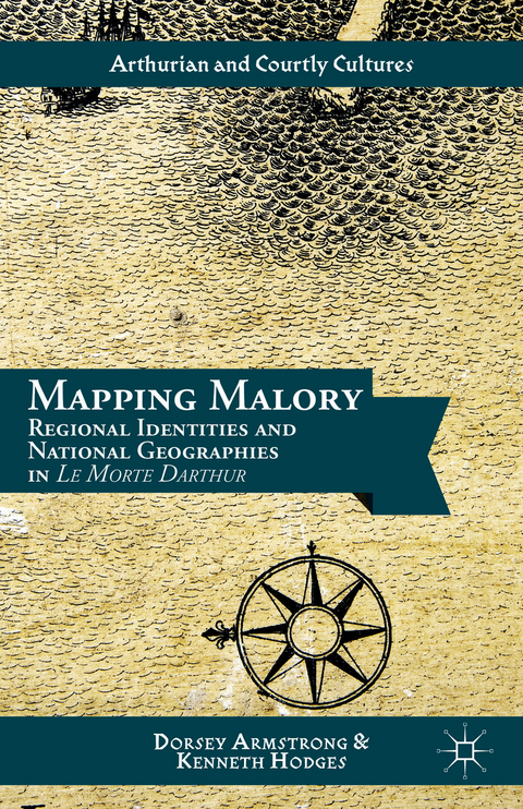 Mapping Malory - D. Armstrong, K. Hodges