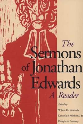 The Sermons of Jonathan Edwards - Jonathan Edwards