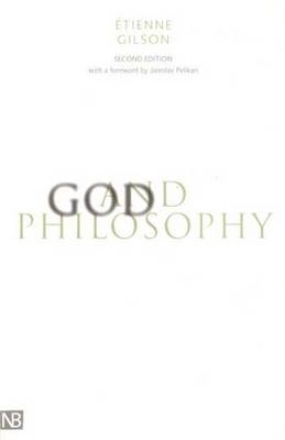God and Philosophy - Etienne Gilson