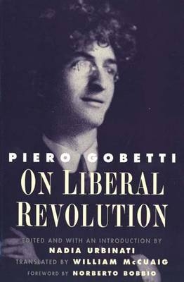 On Liberal Revolution - Piero Gobetti