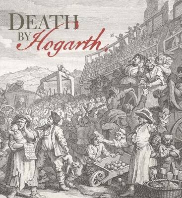 Death by Hogarth - Elizabeth Kathleen Mitchell