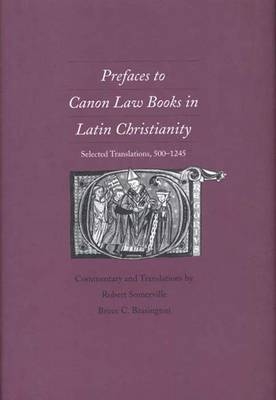 Prefaces to Canon Law Books in Latin Christianity - 