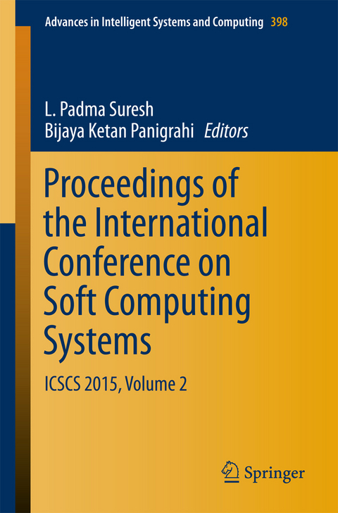Proceedings of the International Conference on Soft Computing Systems - 