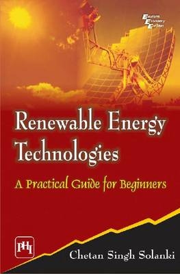 Renewable Energy Technologies - Chetan Singh Solanki