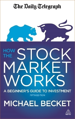 How the Stock Market Works - Michael Becket