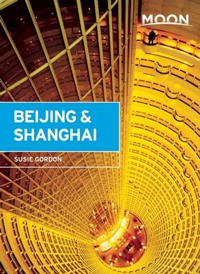 Moon Beijing & Shanghai - Susie Gordon