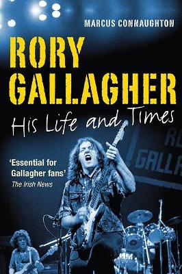 Rory Gallagher - Marcus Connaughton