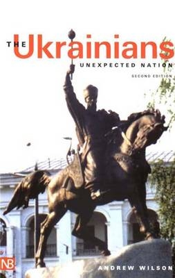 The Ukrainians - Andrew Wilson